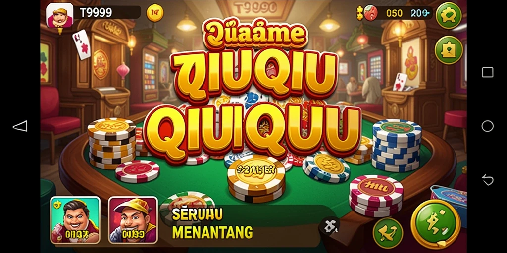 Gameplay T9999 menampilkan keseruan bermain QiuQiu.